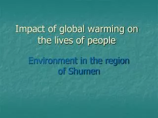 Impact of global warming on the lives of people