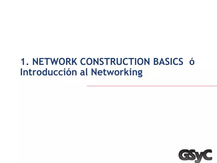 1 network construction basics introducci n al networking