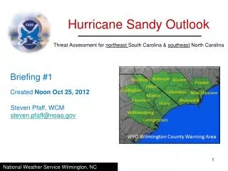 Threat Assessment for northeast South Carolina &amp; southeast North Carolina