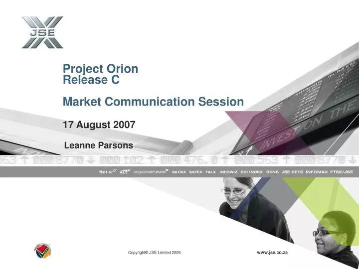 project orion release c market communication session 17 august 2007