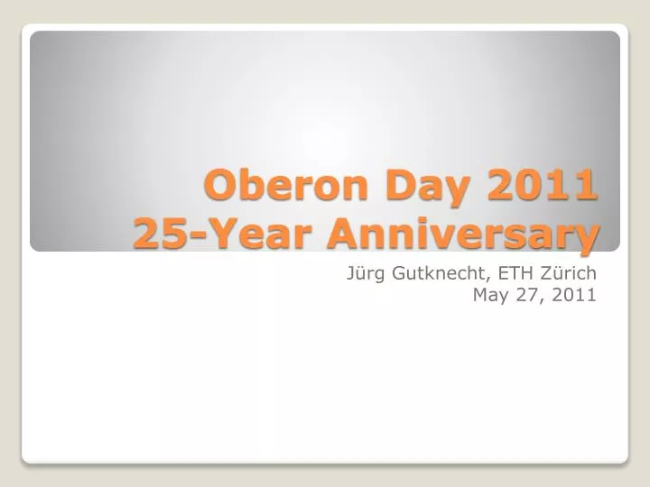 oberon day 2011 25 year anniversary