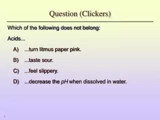 Question (Clickers)