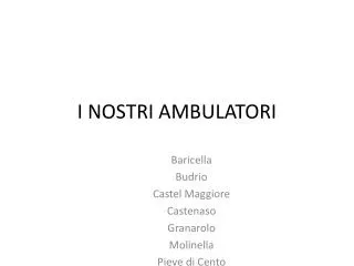 i nostri ambulatori