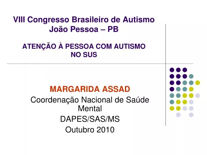 viii congresso brasileiro de autismo jo o pessoa pb aten o pessoa com autismo no sus