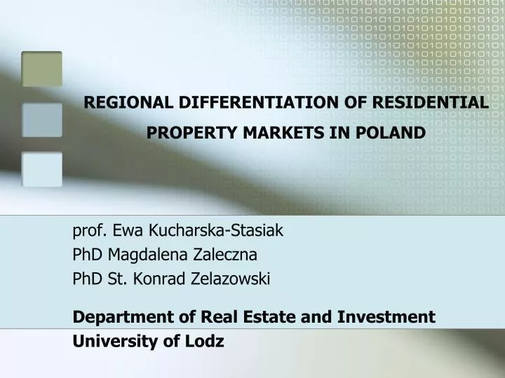 regional differentiation of residential property markets in poland