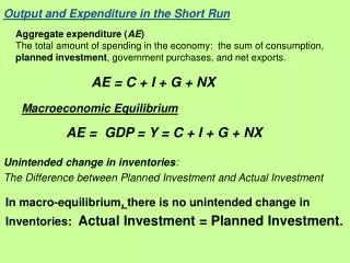 Output and Expenditure in the Short Run