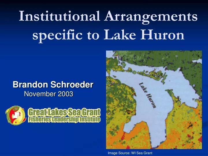institutional arrangements specific to lake huron