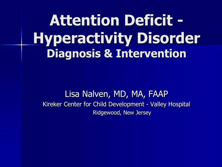 attention deficit hyperactivity disorder diagnosis intervention