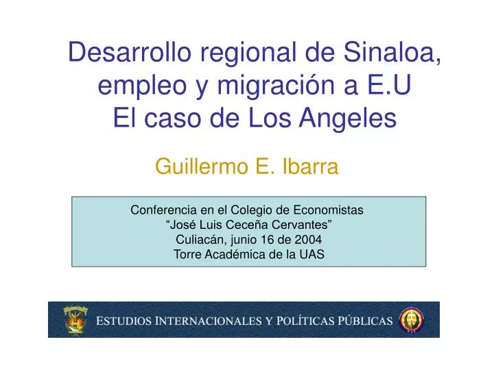 desarrollo regional de sinaloa empleo y migraci n a e u el caso de los angeles