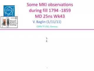 Some MKI observations during fill 1794 -1859 MD 25ns Wk43