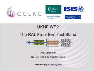 UKNF WP2 The RAL Front End Test Stand