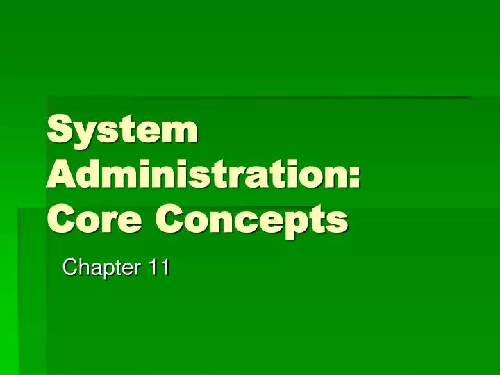 system administration core concepts