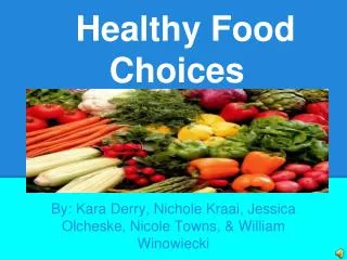 Healthy Food Choices