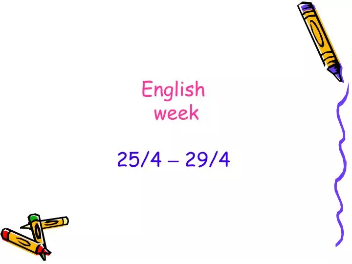 english week 25 4 29 4