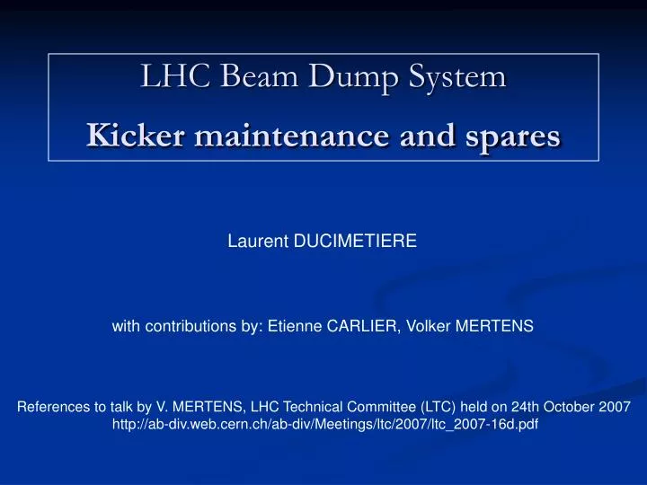 lhc beam dump system kicker maintenance and spares