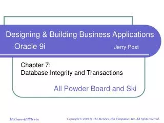 Chapter 7: Database Integrity and Transactions All Powder Board and Ski