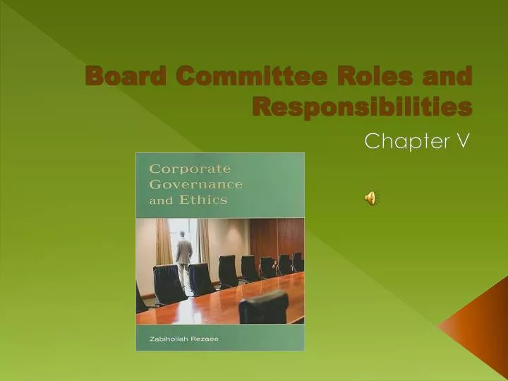 board committee roles and responsibilities