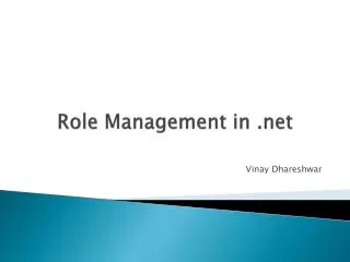 Role Management in