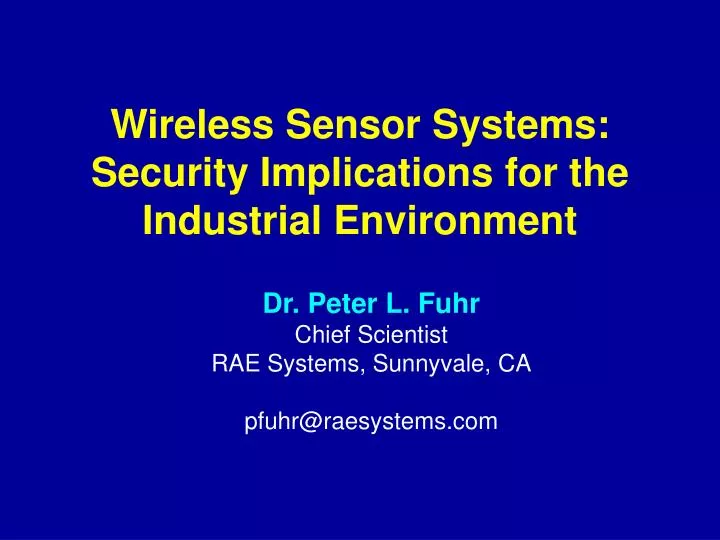 wireless sensor systems security implications for the industrial environment