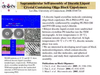 Supramolecular Self-assembly of Discotic Liquid Crystal Containing Oligo Block Copolymers