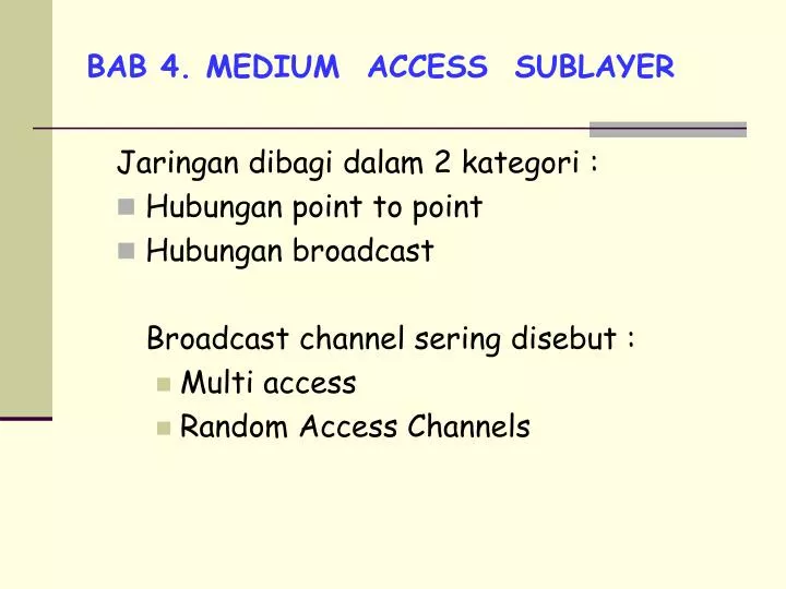 bab 4 medium access sublayer