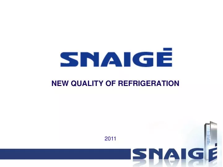 new quality of refrigeration