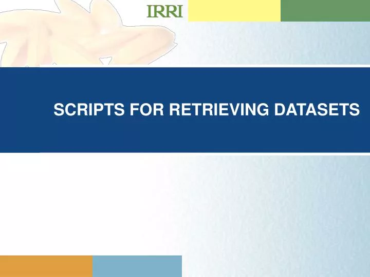 scripts for retrieving datasets