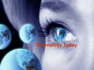 Technology Today