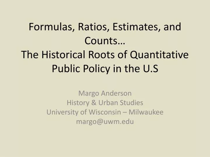 formulas ratios estimates and counts the historical roots of quantitative public policy in the u s