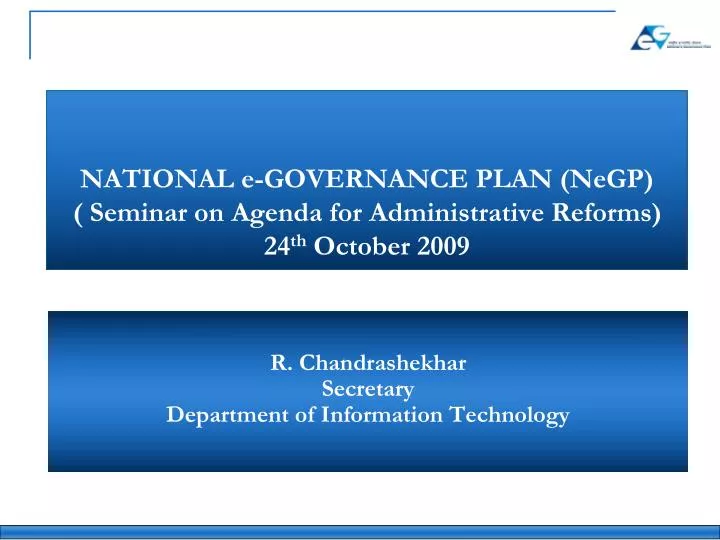 national e governance plan negp seminar on agenda for administrative reforms 24 th october 2009