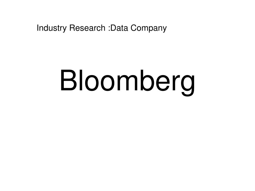 PPT - Bloomberg PowerPoint Presentation, free download - ID:5971746