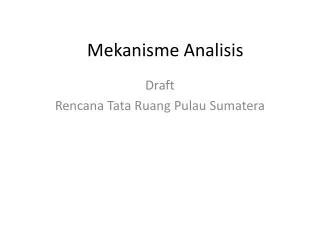 mekanisme analisis