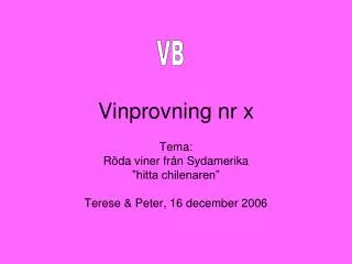 vinprovning nr x