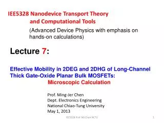 IEE5328 Nanodevice Transport Theory and Computational Tools