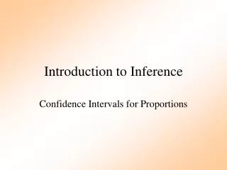 Introduction to Inference