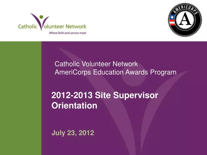 2012 2013 site supervisor orientation