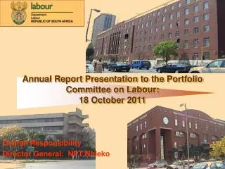Overall Responsibility Director General: NPT Nhleko