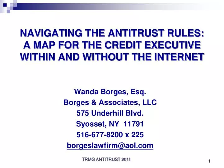 navigating the antitrust rules a map for the credit executive within and without the internet