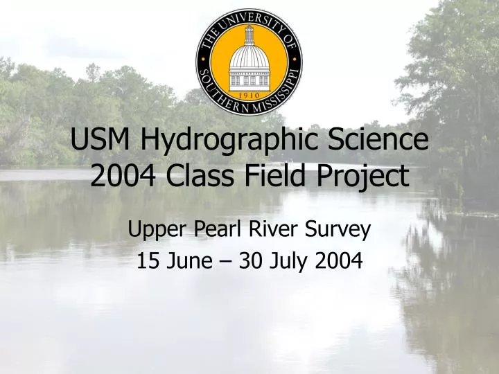 usm hydrographic science 2004 class field project