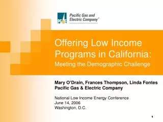 Offering Low Income Programs in California: Meeting the Demographic Challenge