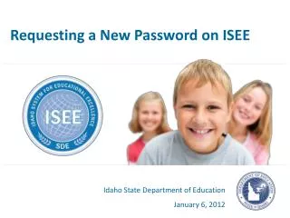 Requesting a New Password on ISEE
