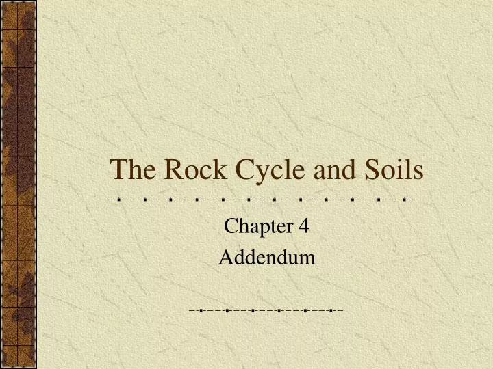 the rock cycle and soils
