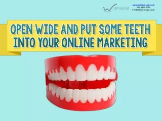 How Whitehat Dental Marketing can make you more accessible o