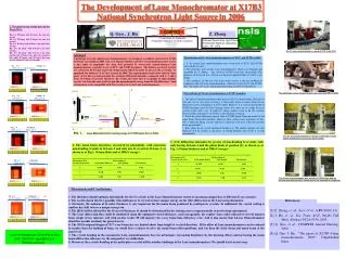 The Development of Laue Monochromator at X17B3 National Synchrotron Light Source in 2006