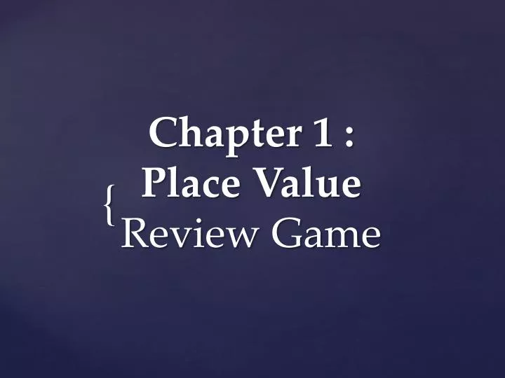 chapter 1 place value review game