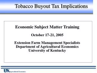 Tobacco Buyout Tax Implications