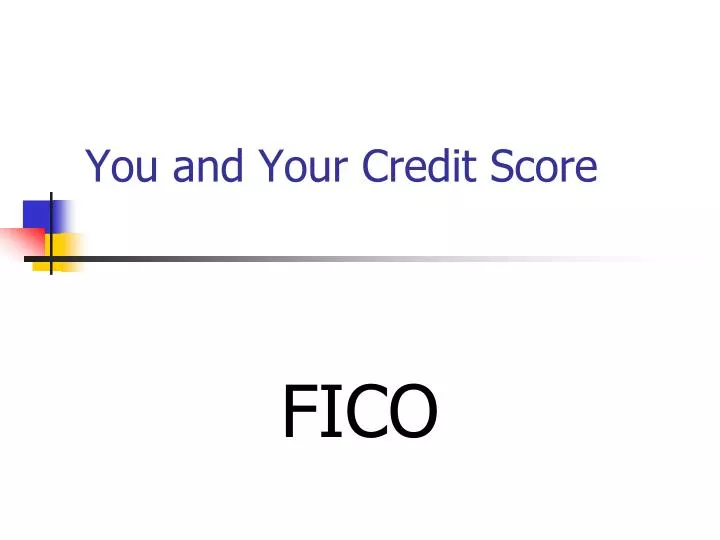 you and your credit score