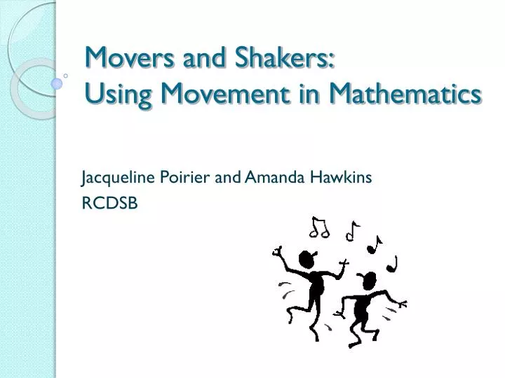 movers and shakers using movement in mathematics