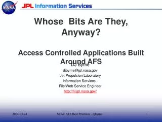 Whose Bits Are They, Anyway? Access Controlled Applications Built Around AFS