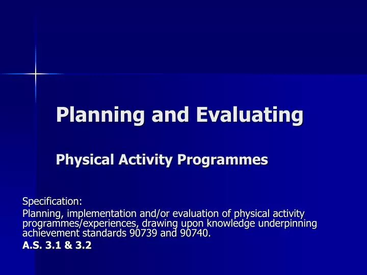 planning and evaluating physical activity programmes